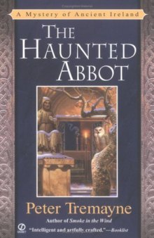 The Haunted Abbot: A Mystery of Ancient Ireland