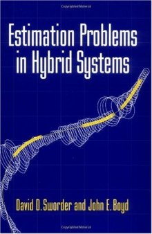 Estimation Problems in Hybrid Systems