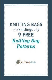 9 Free Knitting Bag Patterns