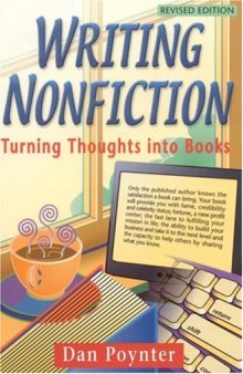 Writing Nonfiction: Turning Thoughts into Books