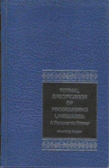 Formal specification of programming languages: a panoramic primer