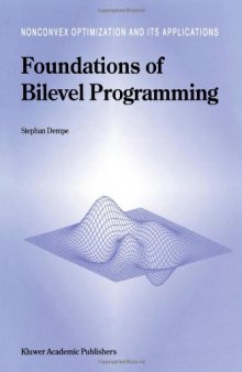 Foundations of bilevel programming