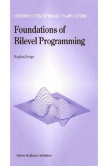 Foundations of bilevel programming