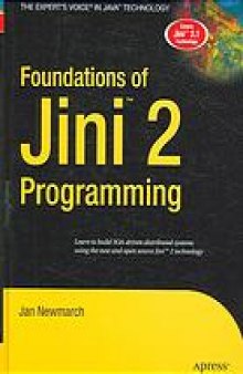 Foundations of Jini 2 programming