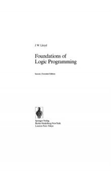 Foundations of logic programming 2nd Edition (Symbolic computation)  