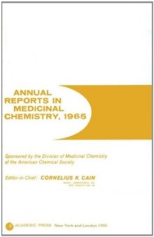 Annual Reports Medicinal Chemistry Volume 1