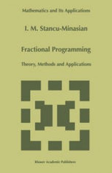 Fractional Programming: Theory, Methods and Applications