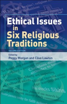 Ethical Issues in Six Religious Traditions 2nd Edition