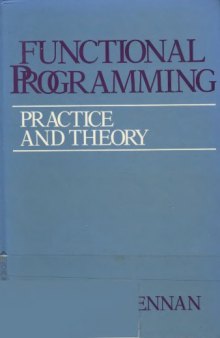 Functional programming : practice and theory