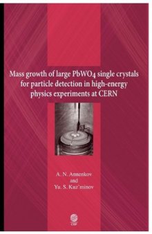 Mass growth of large PWO4 single crystals for particle detection in high-energy physics experiments at CERN