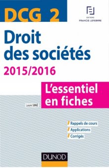 DCG 2 : droit des sociétés 2015/2016 : l'essentiel en fiches