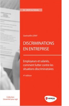 Discriminations en entreprise : employeurs et salariés, comment lutter contre les situations discriminatoires