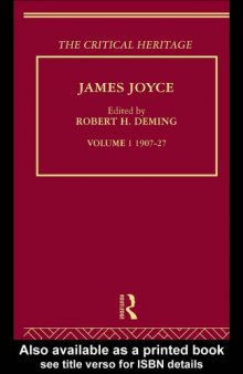 James Joyce - The critical heritage vol. 1 (1907-1927)