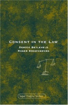 Consent in the Law (Legal Theory Today)