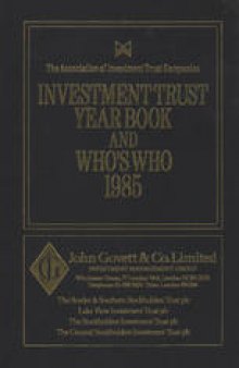 Investment Trust Year Book and Who’s Who 1985