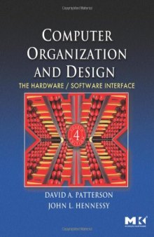 Computer Organization and Design: The Hardware/software Interface 