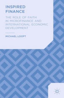 Inspired Finance: The Role of Faith in Microfinance and International Economic Development
