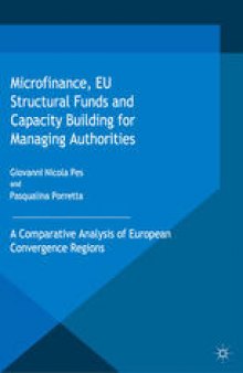 Microfinance, EU Structural Funds and Capacity Building for Managing Authorities: A Comparative Analysis of European Convergence Regions