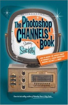 The Photoshop Channels Book