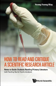 How to read and critique a scientific research article : notes to guide students reading primary literature (with teaching tips for faculty members)