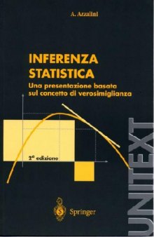 Inferenza statistica, una presentazione basata sul concetto di verosimiglianza