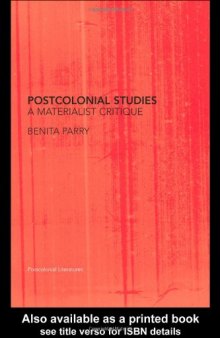Postcolonial Studies: A Materialist Critique 