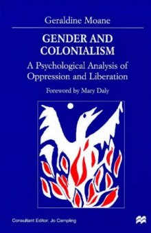 Gender and Colonialism: A Psychological Analysis of Oppression and Liberation