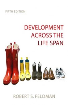 Development Across the Life Span 5th Ed.