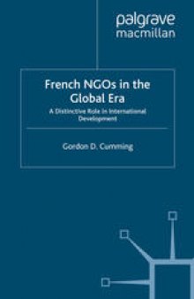 French NGOs in the Global Era: A Distinctive Role in International Development