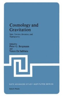 Cosmology and Gravitation: Spin, Torsion, Rotation, and Supergravity