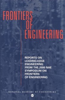 Sixth Annual Symposium on Frontiers of Engineering
