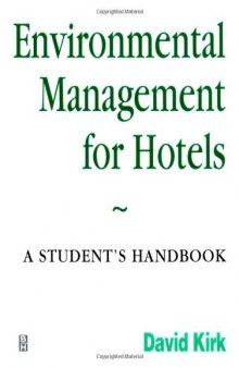 Environmental Management for Hotels: A Student's Handbook