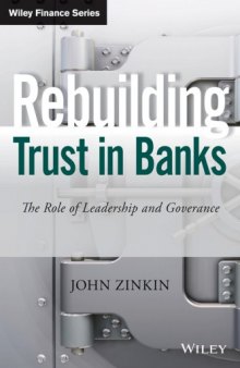 Rebuilding trust in banks : the role of leadership and governance