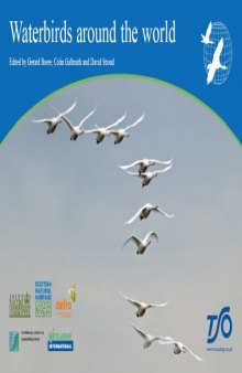 Waterbirds Around the World: A Global Overview of the Conservation, Management and Research of the World's Waterbird Flyways