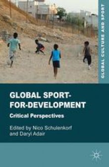 Global Sport-for-Development: Critical Perspectives