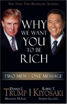 Why We Want You to Be Rich: Two Men, One Message