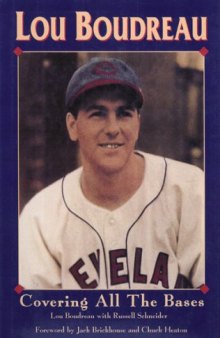 Lou Boudreau: Covering All the Bases