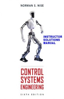 Control Systems Engineering - Instructor Solutions Manual