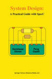 System Design: A Practical Guide with SpecC