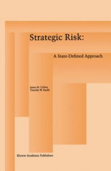Strategic Risk: A State-Defined Approach