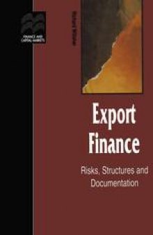 Export Finance: Risks, Structures and Documentation