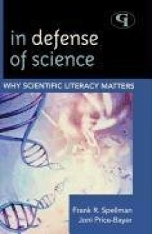 In Defense of Science: Why Scientific Literacy Matters  