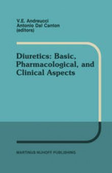 Diuretics: Basic, Pharmacological, and Clinical Aspects: Proceedings of the International Meeting on Diuretics, Sorrento, Italy, May 26–30, 1986