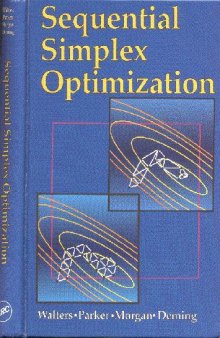 Sequential simplex optimization: a technique for improving quality and productivity in research, development, and manufacturing