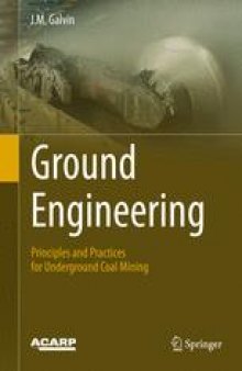 Ground Engineering - Principles and Practices for Underground Coal Mining 