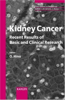 Kidney Cancer: Recent Results of Basic and Clinical Research (Contributions to Nephrology)