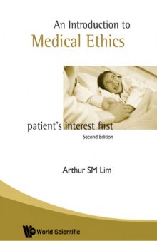 Introduction to Medical Ethics: Patient's Interest First