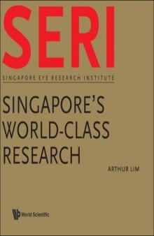 Singapore's World-Class Research (Seri: Singapore Eye Research Institute)