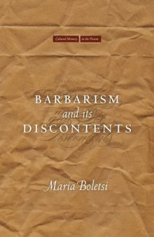 Barbarism and its discontents