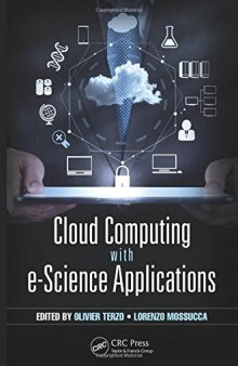 Cloud Computing with e-Science Applications